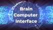 What is a Brain-Computer Interface