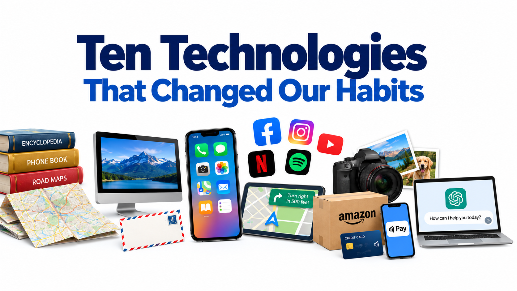 10 Technologies That Quietly Changed Our Everyday Habits