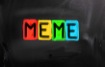 What is a Meme