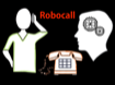 What is a Robocall