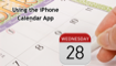 Using the iPhone Calendar App