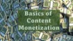 Basics of Content Monetization