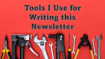 Tools I Use for Writing this Newsletter
